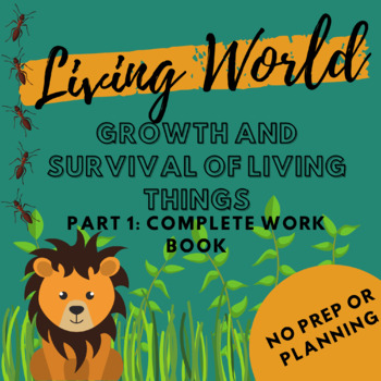 Preview of Living World - Growth and Survival of Living Things
