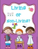 Living and Non Living English Science Unit
