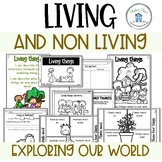 Living and Non Living Things A Science Unit