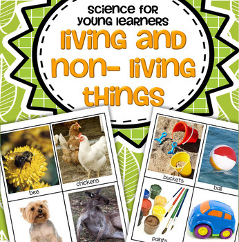 Preview of Living and Non-Living Things Science for Preschool, Pre-K and Kindergarten