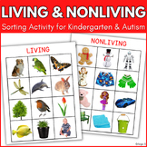 Living and Non-Living Things Sort | Living vs Nonliving Ac