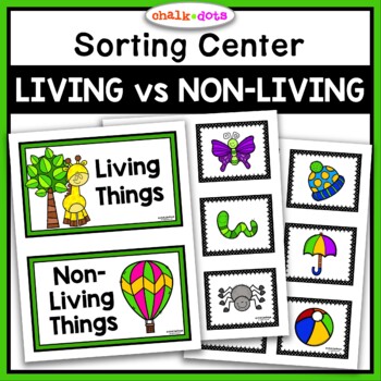 Preview of Living and Non Living Things Sorting | Category Sorting | Preschool Kindergarten