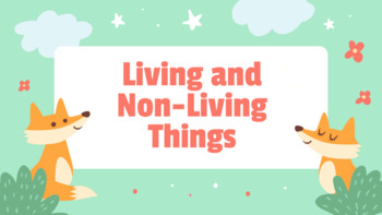 Preview of Living and Non-Living Things for 1st and 2nd grade ESL students