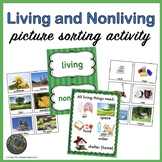 Living and Nonliving Picture Sort and Writing Activity