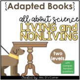 Living and Nonliving Adapted Books [Level 1 and 2] | Digit