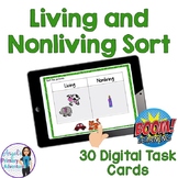 Living and Nonliving Sort Digital Task Cards BOOM CARDS