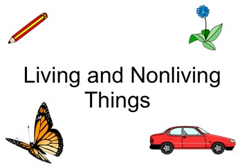 Preview of Living and Nonliving Things