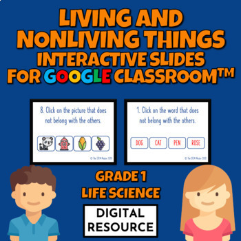 Preview of Living and Nonliving Things Game for Google Classroom Digital Resource
