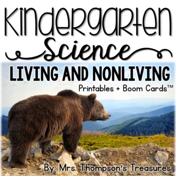 Preview of Living and Nonliving Things Kindergarten Science NGSS + Boom Cards™