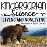 Living and Nonliving Things Kindergarten Science NGSS + Bo