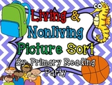 Living and Nonliving Things Picture Sort