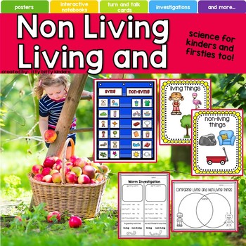 Living And Nonliving Things Science Activities By Itty Bitty Kinders