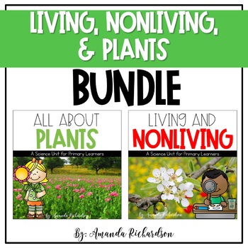 Preview of Living and Nonliving Things, and Plants BUNDLE