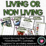 Living and non living things PowerPoint and worksheets