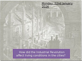 Preview of Living conditions in the Industrial Revolution