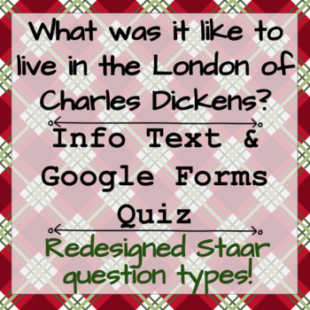 Preview of Living in the London of Charles Dickens - Text and Google Form Quiz