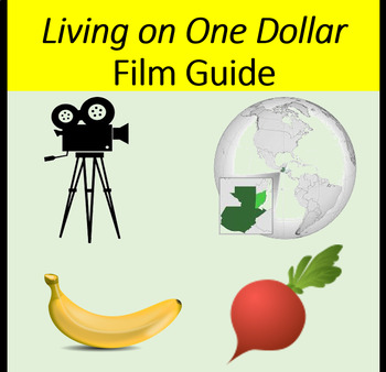 Preview of Living on One Dollar Film Guide for Spanish Class Word doc
