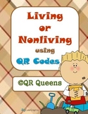 Living or Nonliving using QR Codes and Links