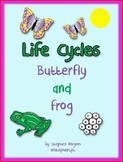 Living things - Life Cycle of Butterfly & Frog Activities 