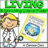 Living vs. Non-living Science Activities Folder