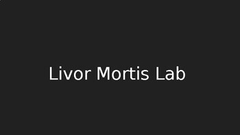 Preview of Livor Mortis Lab
