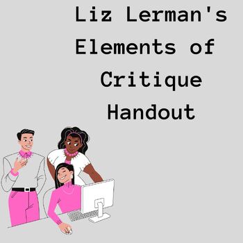 Preview of Liz Lerman's Elements of Critique Handout (Theatre)