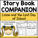 Lizzie and the Last Day of School | Story Book Companion A