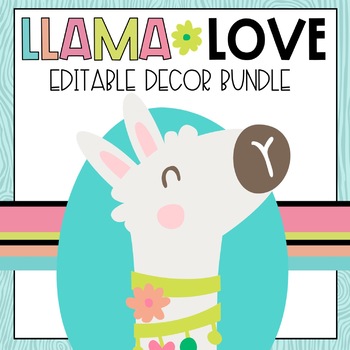 Preview of Llama Love Classroom Decor BUNDLE with EDITABLE FEATURES
