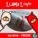 Llama Love Time Capsule | Valentine FREEBIE