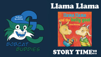 Preview of Llama No Bullying Story Time Video & Lesson l Bobcat Buddies