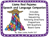 Llama Pajama Speech and Language Companion
