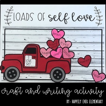 Preview of Valentine's Day | Loads of Self Love Truck | Writing and Craft