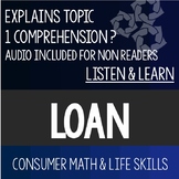 Loan Listen and Learn- Consumer Math Special Education