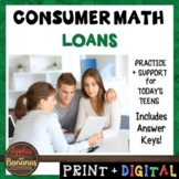 Loans - Consumer Math Unit (Notes, Practice, Test, and Project)