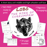 Lobo King of Currumpaw: Short Story Full Unit