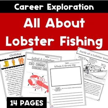 Preview of Career Exploration | All About Lobster Fishing | Reading Comprehension