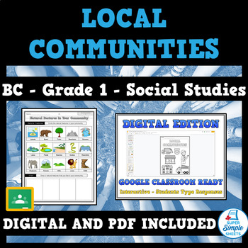 Preview of Local Communities - BC Social Studies  - Grade 1 - GOOGLE/PDF