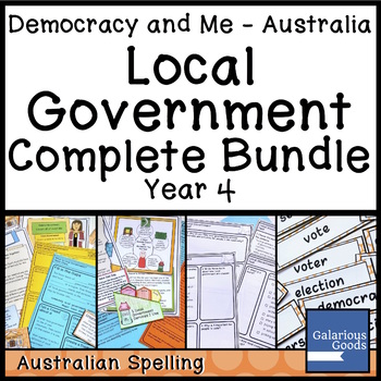 Preview of Local Government Complete Bundle | Year 4 HASS Australian Government and Civics