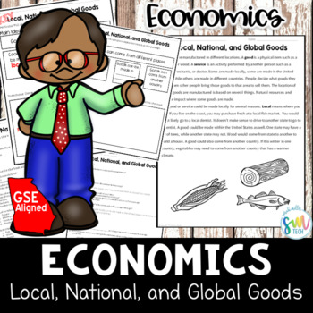 Preview of Local, National, & Global Goods Reading Packet (SS3E3c) GSE Aligned NO PREP!
