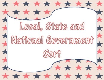 Preview of Local, State, and National Levels of Government Sort
