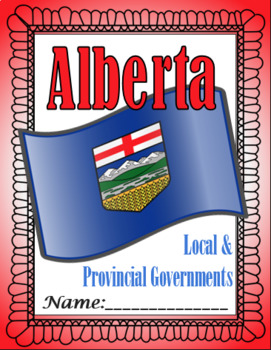 Preview of Local and Provincial Governments Lapbook (PREVIOUS AB CURRICULUM)