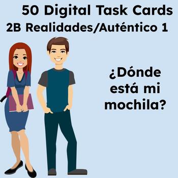 Preview of Location and Estar: 50 Digital Task Cards Ch. 2B Realidades/Auténtico 1