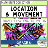 Grade 6 Ontario Math: Location & Movement Unit | Rigid Geo