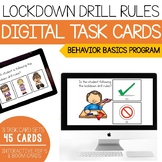 Lockdown Drill Rules- Behavior Basics Digital Task Cards