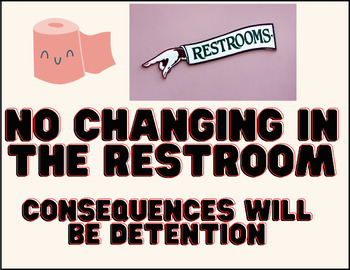 Preview of Locker Room PE "No Changing in the Restroom Sign" Physical Education