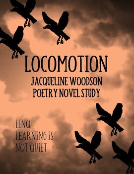 Preview of Locomotion by Jacqueline Woodson: Poetry Novel Study