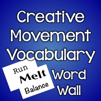 Preview of Creative Movement Vocabulary Words - Locomotor and Non-Locomotor (Plain)