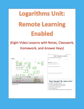 Preview of DISTANCE LEARNING Logarithm Unit (Full Video Lessons & Answer Keys)