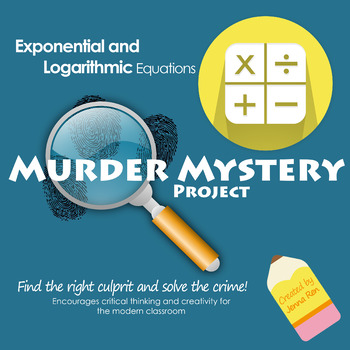 Preview of Logarithmic and Exponential Murder Mystery Project and Lab