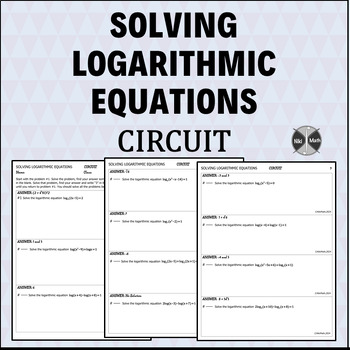 Preview of Logarithmic Equations - Circuit (11 problems)